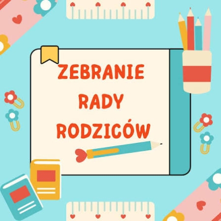 ZAPROSZENIE NA ZEBRANIE RADY RODZICÓW