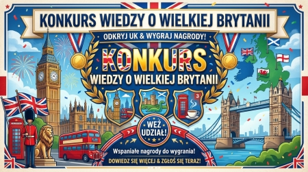 MATERIAŁY DO NAUKI - IV SZKOLNY KONKURS WIEDZY O WIELKIEJ BRYTANII.